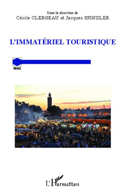 L’immatériel touristique