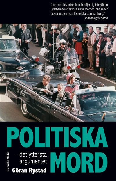 Politiska mord : det yttersta argumentet