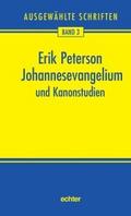 Johannesevangelium und Kanonstudien