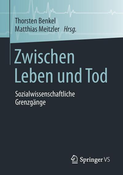 Zwischen Leben und Tod