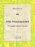 Miss Mousqueterr