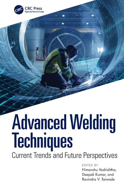 Advanced Welding Techniques