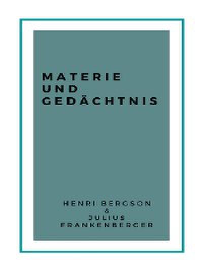 Materie und Gedächtnis