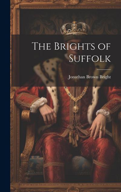 The Brights of Suffolk