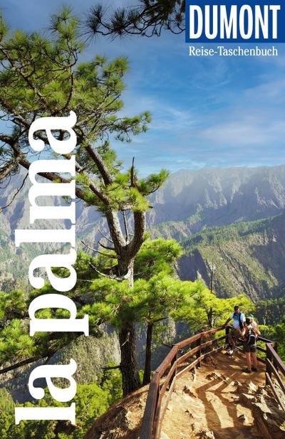 DUMONT Reise-Taschenbuch Reiseführer La Palma