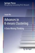 Advances in K-means Clustering