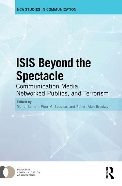 ISIS Beyond the Spectacle
