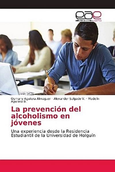La prevención del alcoholismo en jóvenes