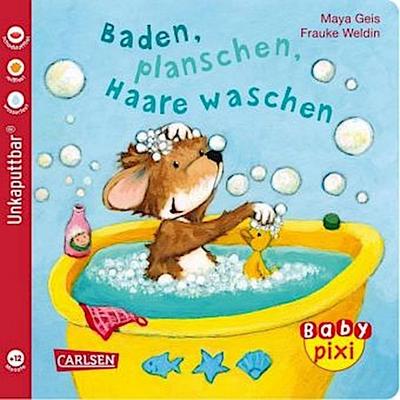 Baby Pixi (unkaputtbar) 62: Baden, planschen, Haare waschen