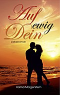 Auf ewig Dein