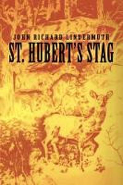 St. Hubert’s Stag