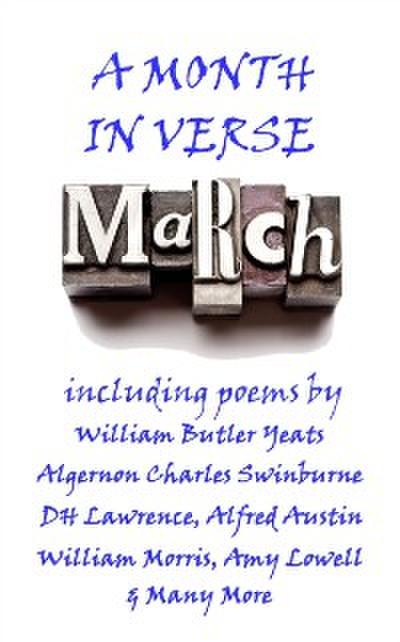 March, A Month In Verse