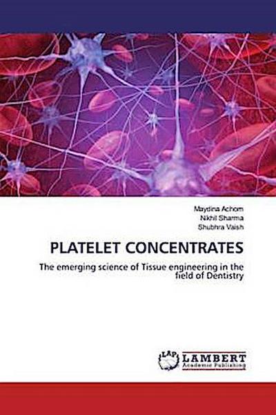 PLATELET CONCENTRATES