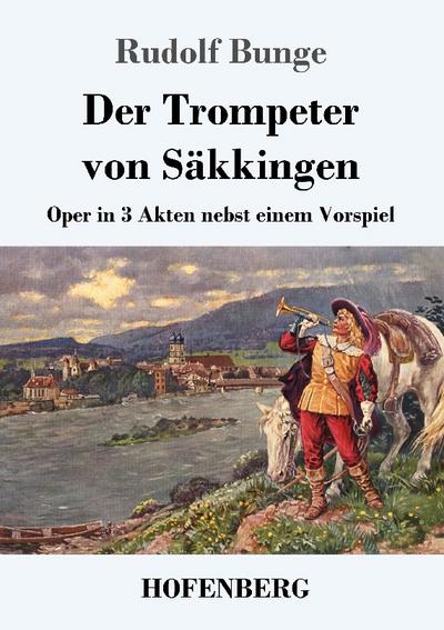 Der Trompeter von Säkkingen