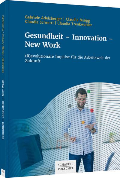 Gesundheit - Innovation - New Work