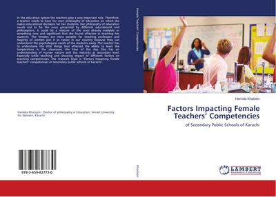 Factors Impacting Female Teachers’ Competencies