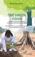 green vision of Denis Sassou N’Guesso facing a blind world in danger