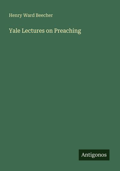 Yale Lectures on Preaching