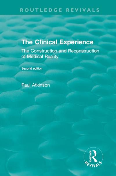 The Clinical Experience, Second edition (1997)