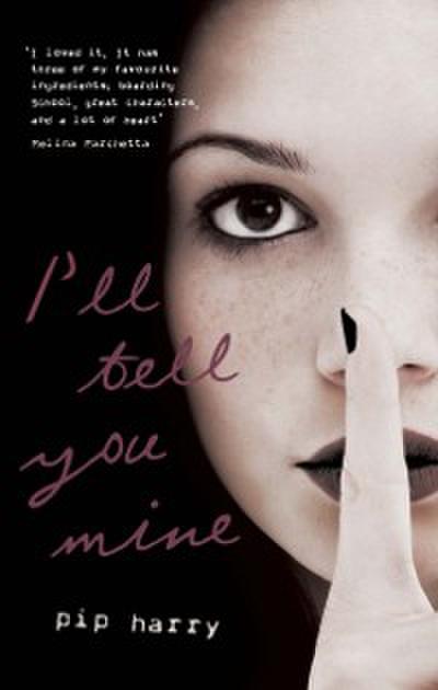 I’ll Tell You Mine