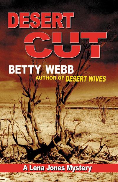 Webb, B: Desert Cut