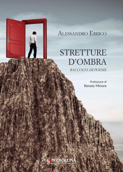 Stretture d’ombra. Raccolta di poesie