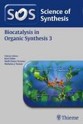 Science of Synthesis: Biocatalysis in Organic Synt