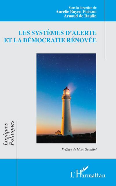Les systèmes d’alerte et la démocratie rénovée