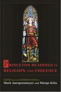 Princeton Readings in Religion and Violence