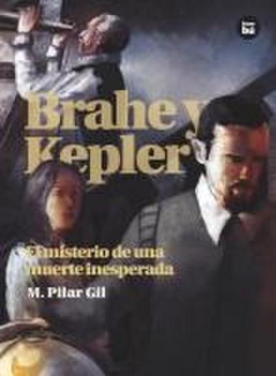 Brahe Y Kepler