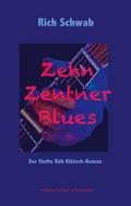 Zehn Zentner Blues
