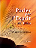 Parler par l’Esprit de Dieu