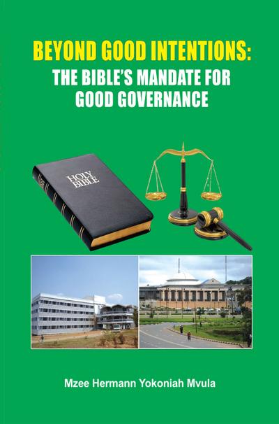 Mvula: Beyond Good Intentions: The Bible’s Mand