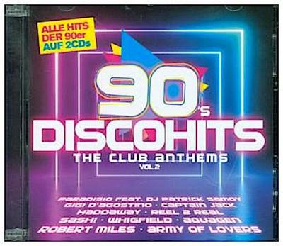 90s Disco Hits - The Club Anthems. Vol.2, 2 Audio-CDs