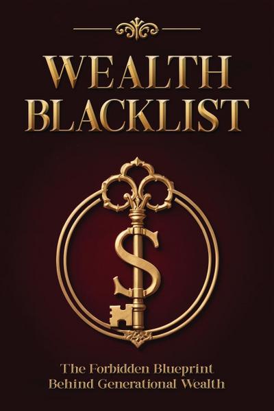 Wealth Blacklist