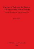 Gardens of Italy and the Western Provinces of the Roman Empire