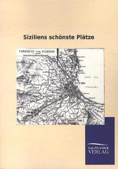 Siziliens schönste Plätze