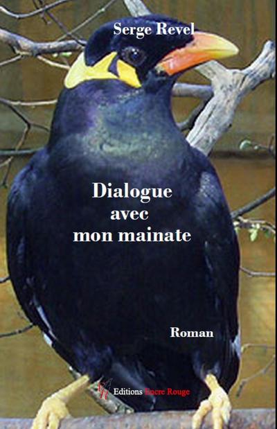 Dialogue avec mon mainate