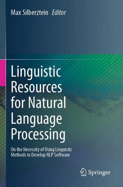 Linguistic Resources for Natural Language Processing
