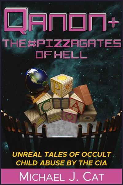 Qanon & the #Pizzagates of Hell