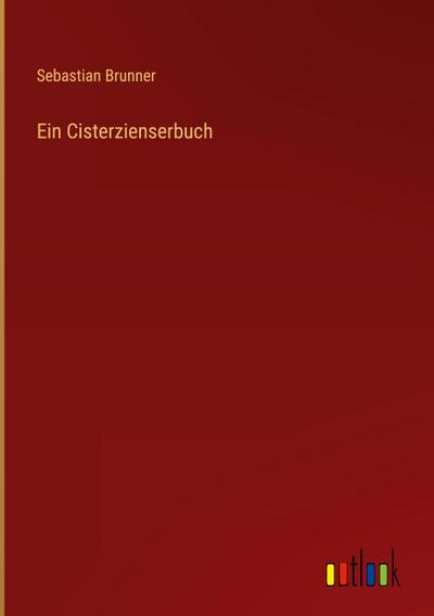 Ein Cisterzienserbuch
