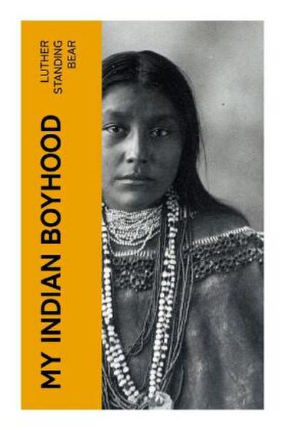 My Indian Boyhood