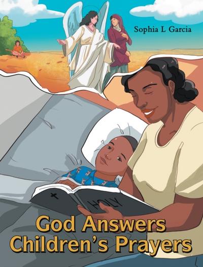 God Answers Children’s Prayers