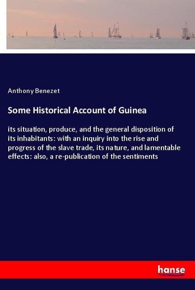 Some Historical Account of Guinea
