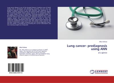Lung cancer- prediagnosis using ANN - Alka Vishwa