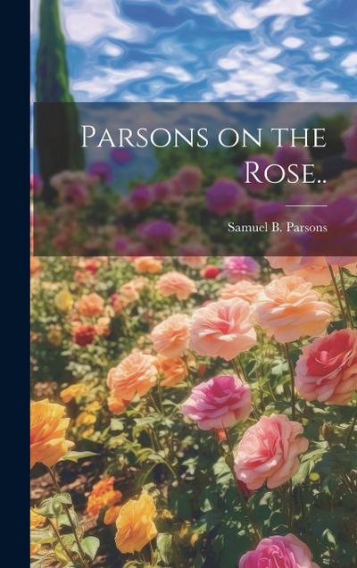 Parsons on the Rose..