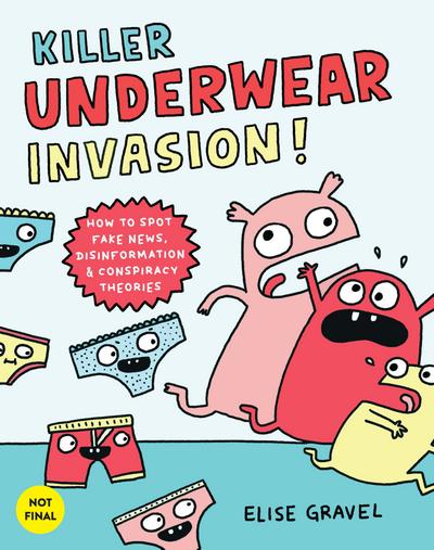 Killer Underwear Invasion!