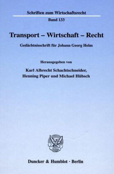 Transport - Wirtschaft - Recht.