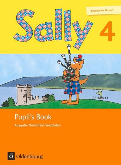 Sally - Ausgabe Nordrhein-Westfalen 4. Schuljahr - Pupil’s Book