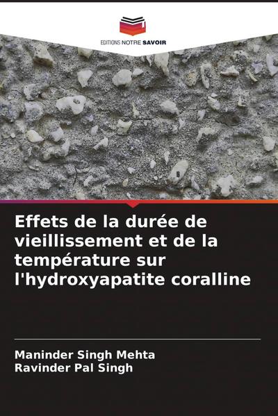 Effets de la durée de vieillissement et de la température sur l’hydroxyapatite coralline